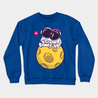 Cute Couple Astronaut Sitting On Moon Cartoon Crewneck Sweatshirt